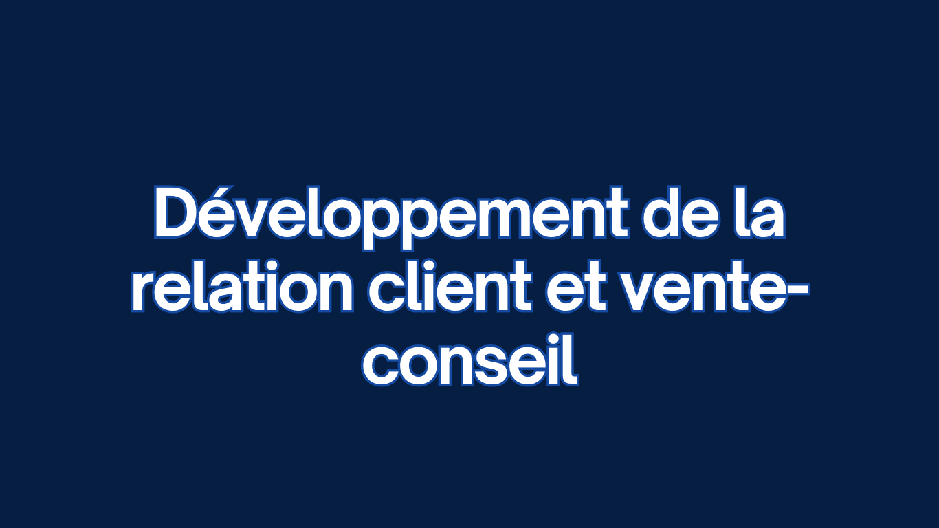 Prospection, techniques de vente, fidélisation, gestion de la relation client.